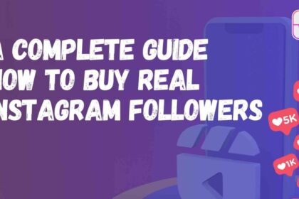 a-complete-guide-on-how-to-buy-real-instagram-followers